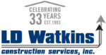 LD Watkins Construction Services Inc